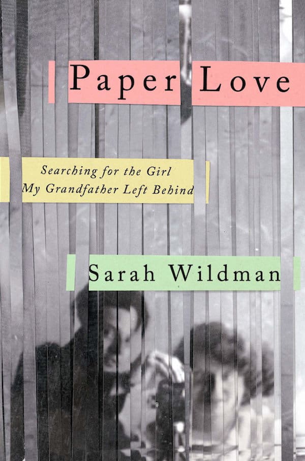 Paper Love by Sarah Wildman