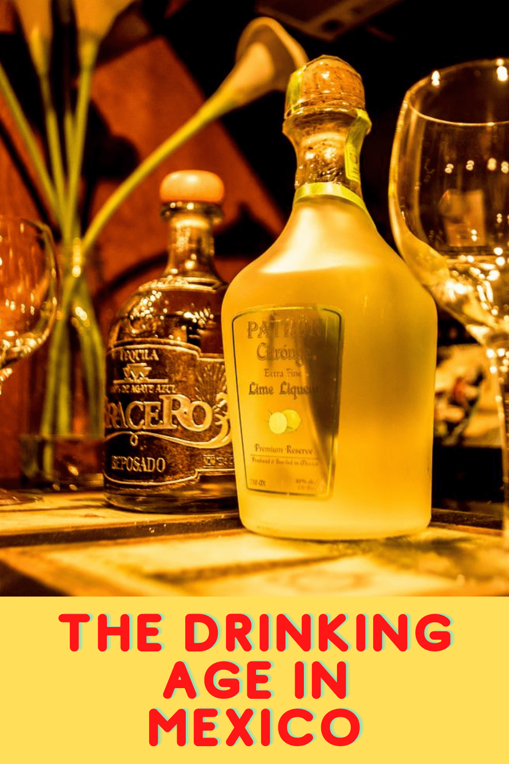 Top 10+ Legal drinking age in mexico 6 The Legal Drinking Age in Mexico: 2022