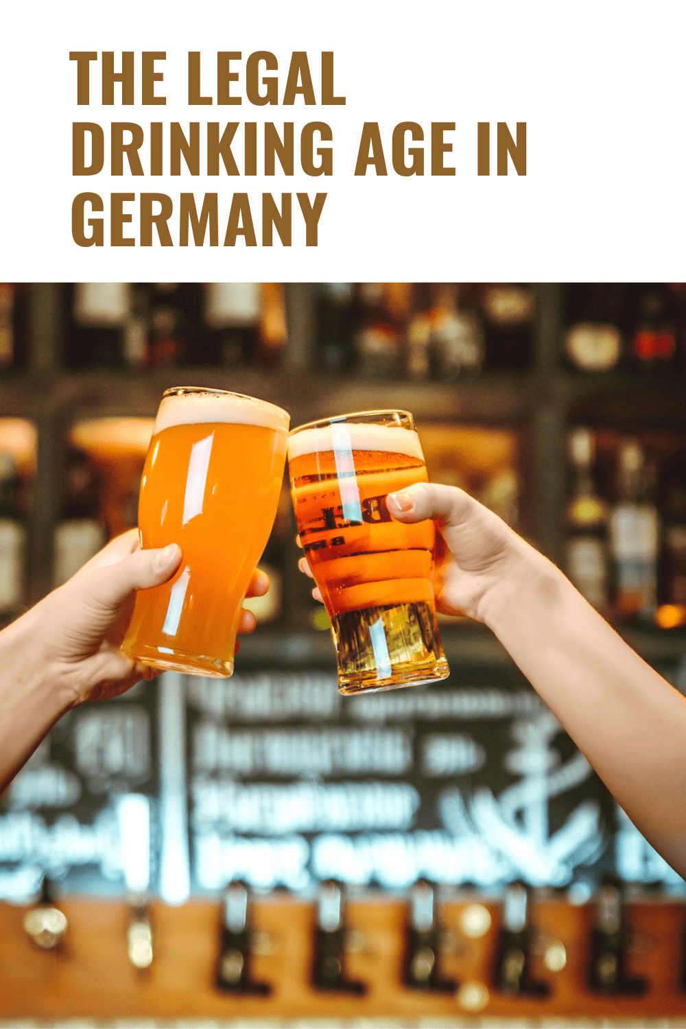 The Legal Drinking Age in Germany