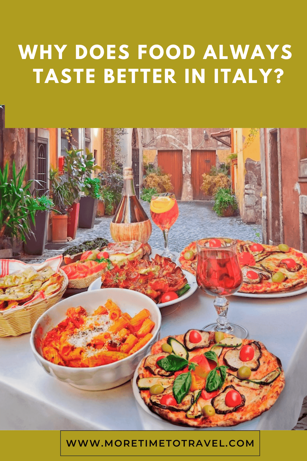 Food Tastes Better in Italy pin